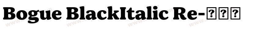 Bogue BlackItalic Re字体转换